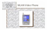 Jeff Manuszak WLAN Video Phone Chris Knaack EECS 488