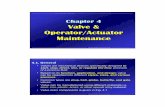 Chapter 4 Valve & Operator/Actuator Maintenance