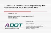 TDMS A Traffic Data Repository for Government and Business Use