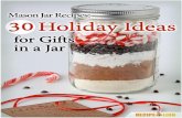 Mason Jar Recipes: 30 Holiday Ideas for Gifts in a Jar