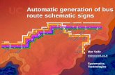 Automatic Generation of Bus Route Schematic Signs