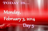 Monday, February 3, 2014 Day 5 - Lancaster Schools