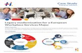 Legacy modernization for a European Workplace Services Major