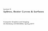 Lecture 9: Splines, Bezier Curves & Surfaces