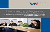 2 SUPERVISION AND MODERATION FOR OFFSHORE DELIVERY