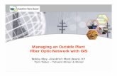 Managing an Outside Plant Fiber Optic Network with GIS ...