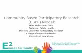 ommunity Based Participatory Research (CBPR) Model