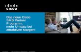 Das neue Cisco SMB Partner Programm: mehr Umsatz bei ...