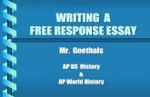 WRITING A FREE RESPONSE ESSAY - Weebly