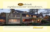 Rethink replacement windows.