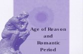 Age of Reason Romantic Period - Brouwer's Classroom