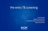 Pre-entry TB screening