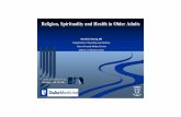 Religion, Spirituality and Health in Older Adults - Penn Medicine