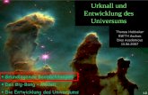 T.Hebbeker Urknall und Entwicklung des Universums