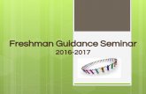 Freshman Guidance Seminar