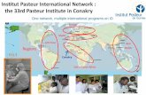 Institut Pasteur International Network : the 33rd Pasteur