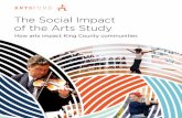 The Social Impact of the Arts Study - ArtsFund
