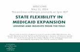 WELCOME May 21, 2014 This webinar will begin promptly at ...
