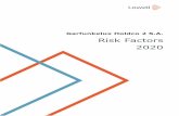 Garfunkelux Holdco 2 S.A. Risk Factors 2020