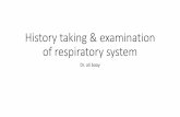 History taking & examination of respiratory system