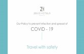 Our Policy to prevent infection and spread of COVID - 19