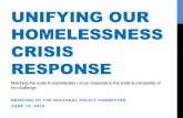 UNIFYING OUR HOMELESSNESS CRISIS RESPONSE