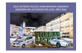 2016 URTEKO POLIZIA JARDUERAREN MEMORIA MEMORIA DE ...
