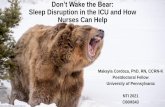 Don’t Wake the Bear: Sleep Disruption in the ICU and How ...