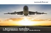 Aerospace Industry E ngineered Access Solutions