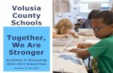 Volusia County Schools Together, We Are Stronger