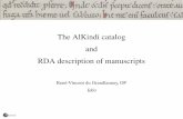 The AlKindi catalog and RDA description of manuscripts