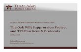 The Oak Suppression Project and TFS Practices Protocols