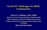Covid-19: Challenges for BME Communities