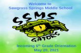 Welcome to Sawgrass Springs Middle School
