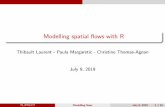 Modelling spatial flows with R