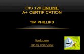 CIS 120 ONLINE A+ CERTIFICATION - Cuyamaca
