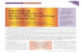 Electrical Stimulation of Bone: The Evolving Technology