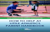 HOW TO HELP AT LITTLE ATHLETICS PARENT HANDBOOK