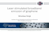 Laser stimulated broadband emission of graphene
