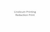 Linoleum Printing Reduction Print