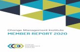 Change Management Institute MEMBER REPORT 2O2O
