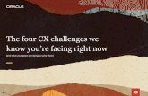 The four CX challenges we know you’re facing right now