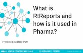 What is RtReports and how is it used in Pharma?