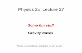 Some fun stuff Gravity waves - WebHome < UCSDTier2
