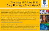 Thursday 18th June 2020 Daily Briefing – Exam Week 2