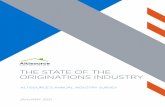 THE STATE OF THE ORIGINATIONS INDUSTRY