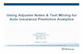 Using Adjuster Notes & Text Mining for Auto Insurance ...