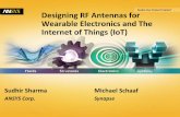 Designing RF Antennas for Wearable Electronics and The ...