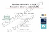 Update on Malaria in Asia: Pervasive, Diverse, and ...