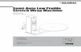 Semi-Auto Low Profile Stretch Wrap Machine